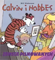 Okładka: Calvin i Hobbes. Zemsta pilnowanych, tom 5.
