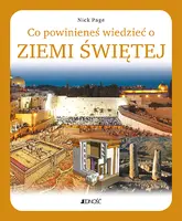 Okładka: Co powinieneś wiedzieć o Ziemi Świętej