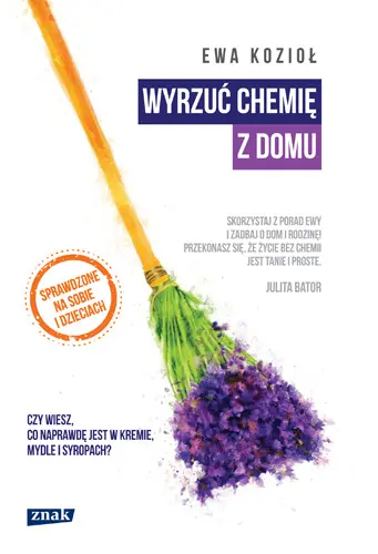 Okładka: Wyrzuć chemię z domu