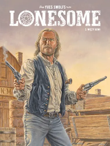 Okładka: Lonesome. Więzy krwi. Tom 3