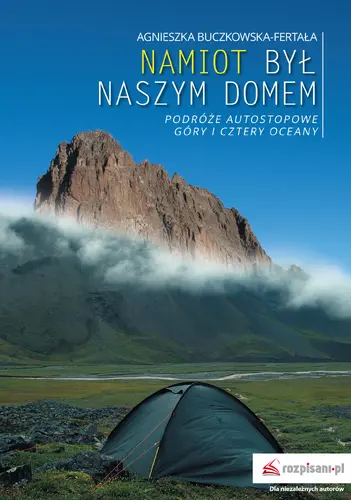 Okładka: Namiot był naszym domem