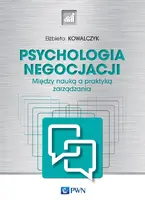 Okładka: Psychologia negocjacji. Między nauką a praktyką zarządzania