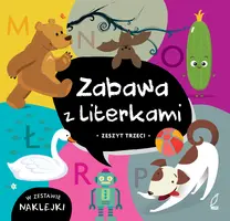 Okładka: Zabawa z literkami. Zeszyt trzeci. Ł-R