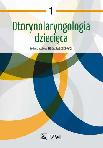 Okładka: Otorynolaryngologia dziecięca. Tom 1