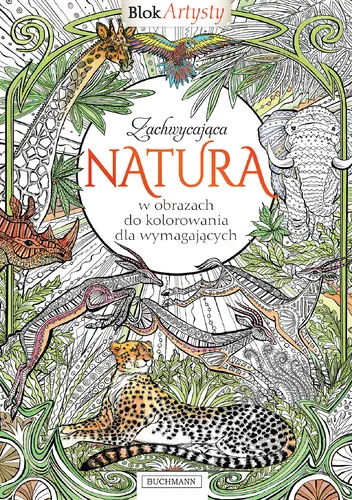 Okładka: BLOK ARTYSTY. Zachwycająca natura