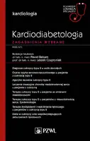 Okładka: Kardiodiabetologia. Zagadnienia wybrane