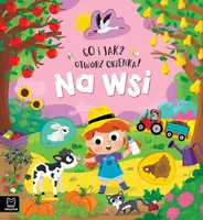 Okładka: Co i jak? Otwórz okienka! Na wsi