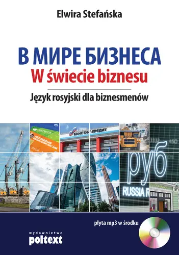 Okładka: W świecie biznesu. Język rosyjski dla biznesmenów