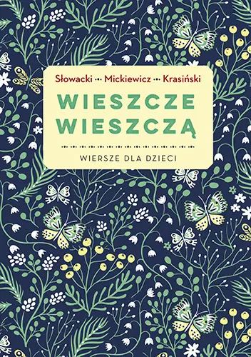 Okładka: Wieszcze wieszczą. Najpiękniejsze wiersze dla dzieci