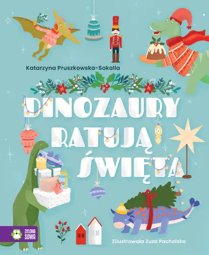 Okładka: Dinozaury ratują święta