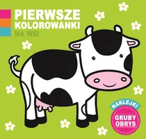 Okładka: Pierwsze Kolorowanki Na wsi