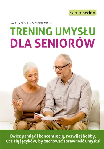 Okładka: Trening umysłu dla seniorów