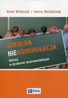 Okładka: Szkolna niekomunikacja