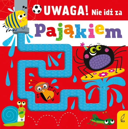Okładka: Uwaga! Nie idź za pająkiem