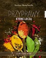 Okładka: Przyprawy, które leczą