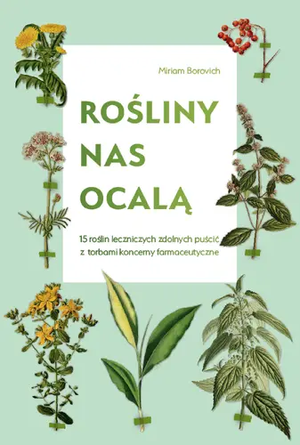 Okładka: Rośliny nas ocalą