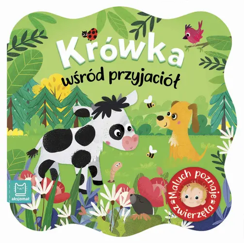 Okładka: Krówka wśród przyjaciół. Maluch poznaje zwierzęta