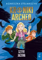 Okładka: Kroniki Archeo. Szyfr Jazona. Tom 8