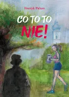 Okładka: Co to to nie!