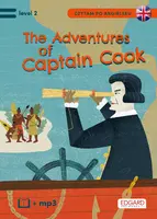 Okładka: Czytam po angielsku. The Adventures of Captain Cook/Przygody Kapitana Cooka