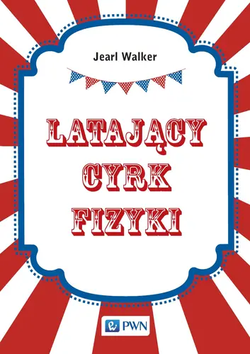 Okładka: Latający cyrk fizyki