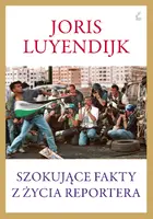 Okładka: Szokujące fakty z życia reportera