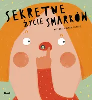 Okładka: Sekretne życie smarków