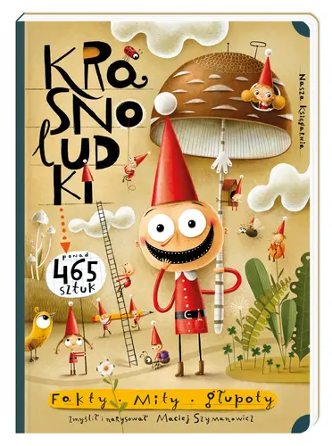 Okładka: Krasnoludki. Fakty, mity, głupoty