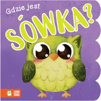 Okładka: Gdzie jest sówka?