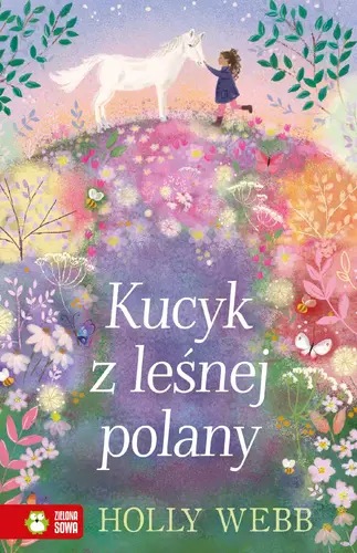 Okładka: Na ratunek zwierzętom. Kucyk z leśnej polany