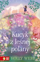 Okładka: Na ratunek zwierzętom. Kucyk z leśnej polany