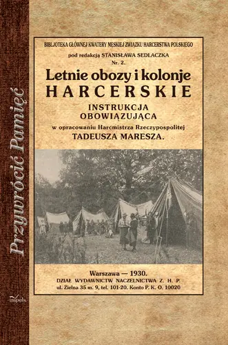 Okładka: Letnie obozy i kolonie harcerskie