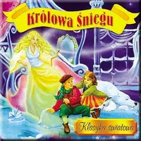 Okładka: Królowa Śniegu. Klasyka światowa
