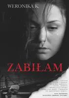 Okładka: Zabiłam