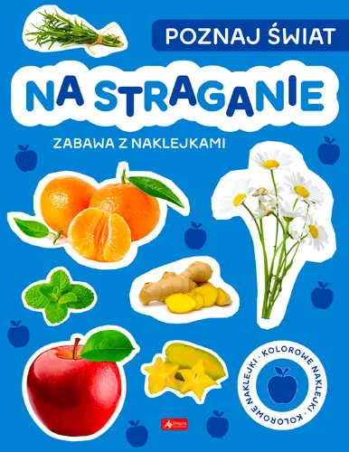 Okładka: Poznaj świat. Zabawa z naklejkami. Na straganie