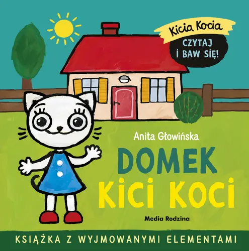 Okładka: Kicia Kocia. Domek Kici Koci