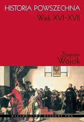 Okładka: Historia powszechna XVI-XVII wiek