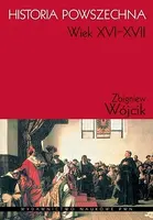 Okładka: Historia powszechna XVI-XVII wiek