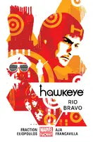 Okładka: Marvel Now. Hawkeye vol. 4: Rio Bravo